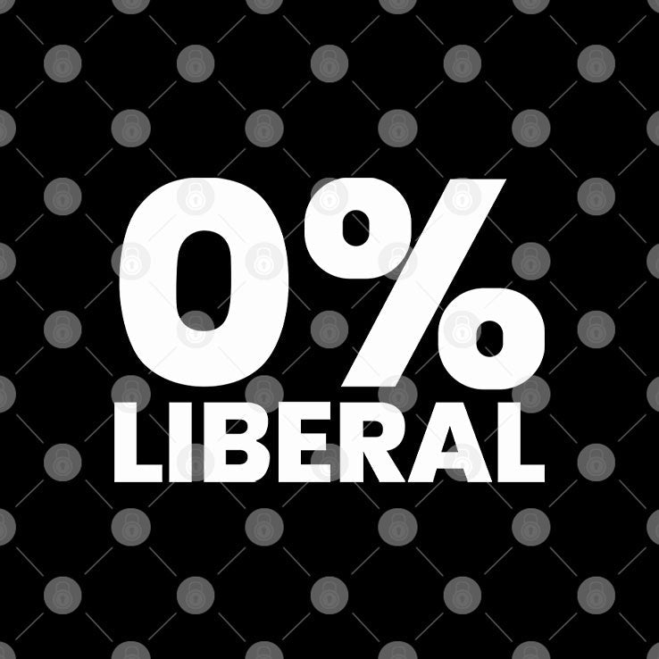 0% Liberal T Shirt Unisex