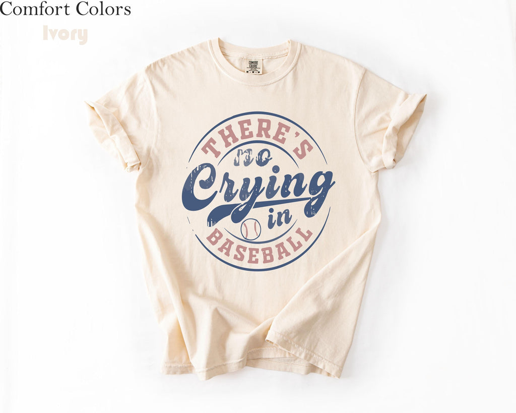 Comfort Colors Baseball Crying Baseball Baseball Game Day Baseball Mom Baseball Tee