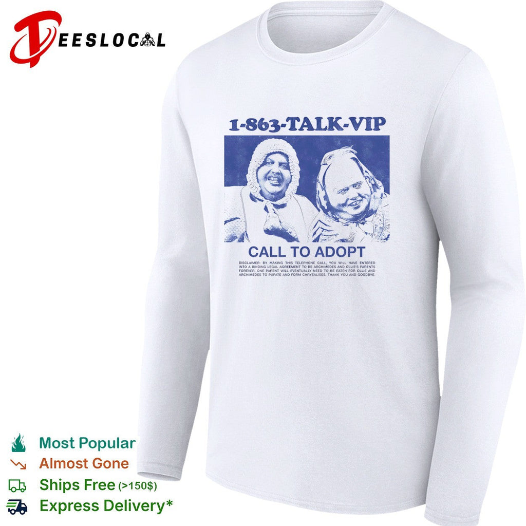1 863 talk vip call to adopt shirt Unisex