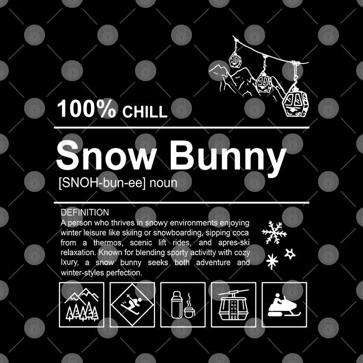 100% Chill Snow Bunny T Shirt Unisex