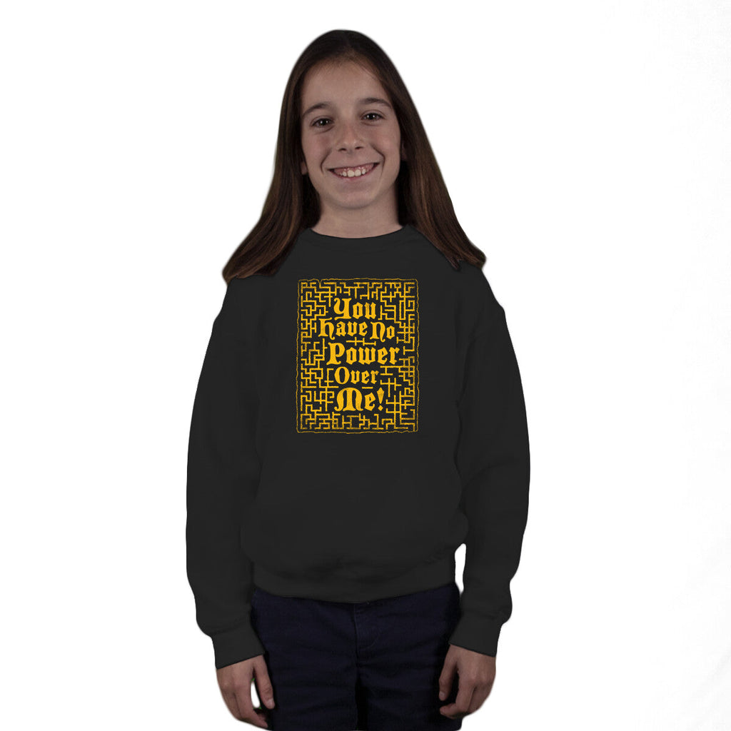 You Have No Power Over Me Unisex