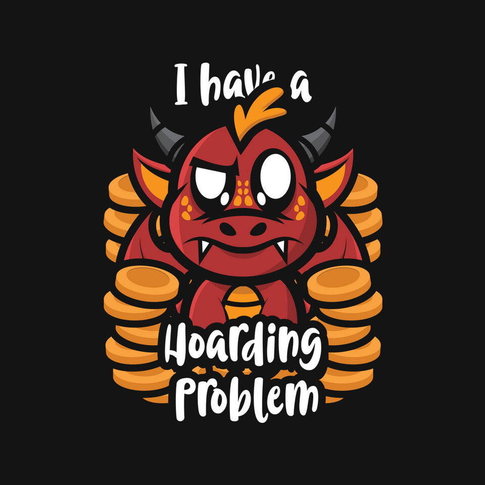 Hoarding Problem Unisex