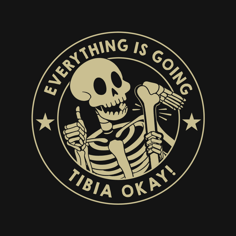It's Going Tibia Okay