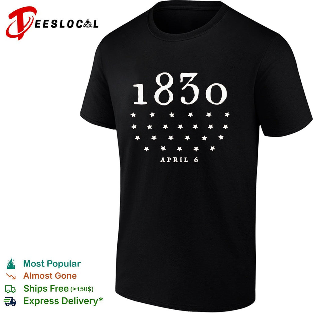 1830 April 6 Church of Jesus Christ shirt Unisex