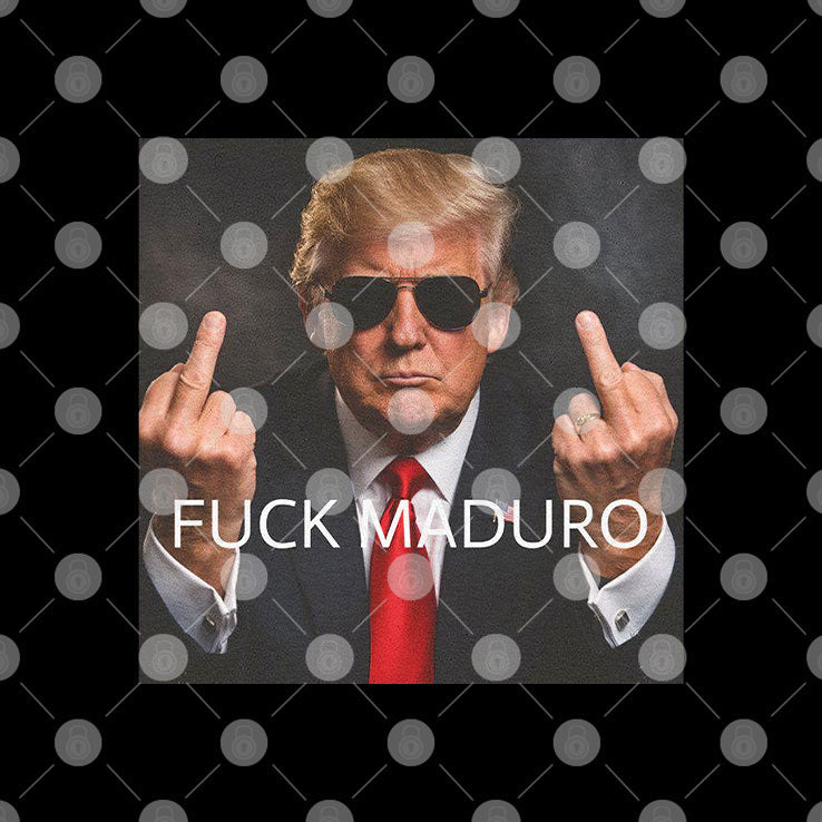 Fuck Maduro Donald Trump Middle Finger T Shirt Unisex