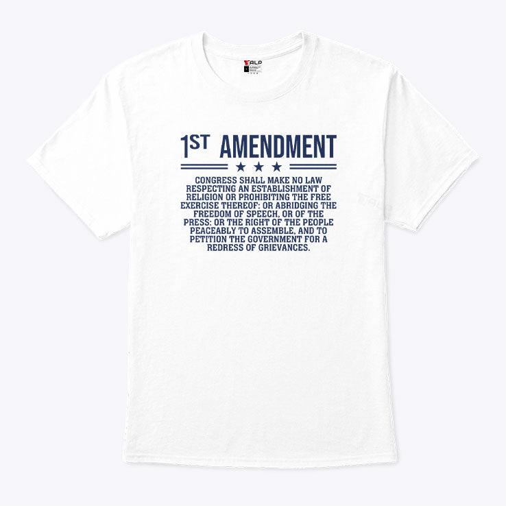 1st Amendment US Constitution Patriot T Shirt Unisex