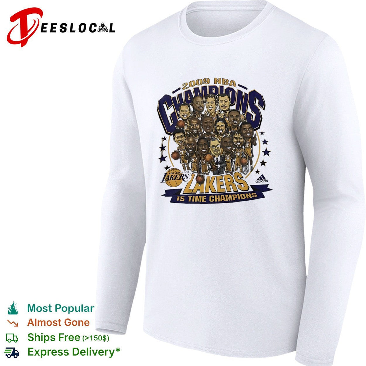 2009 NBA Champions Los Angeles Lakers 15 Time Champions shirt Unisex