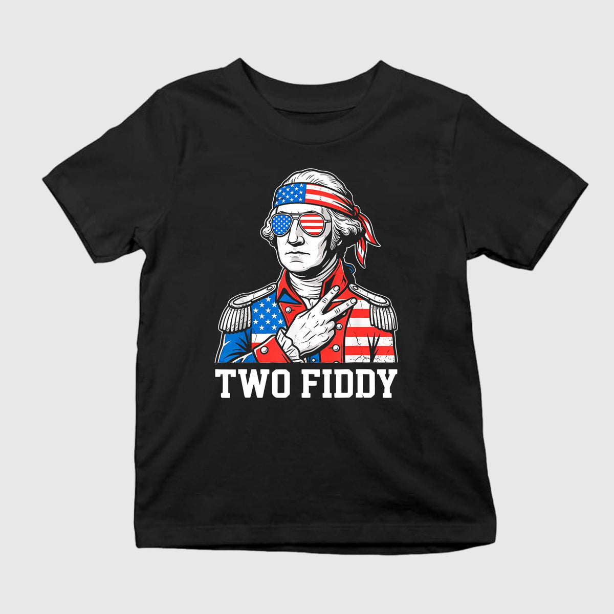 2026 George Washington Two Fiddy Shirt Unisex