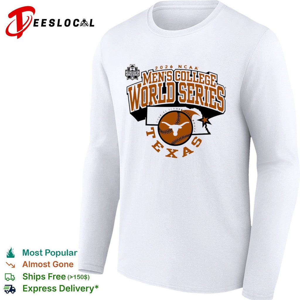 2026 NCAA Men’s College World Series Texas Longhorns Charles Schwab Field shirt Unisex