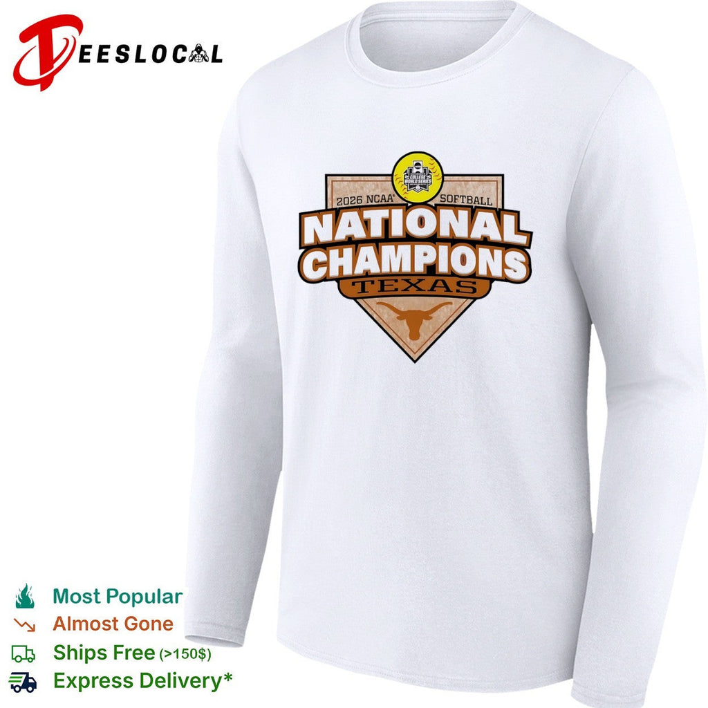 2026 NCAA Softball National Champions Texas Longhorns Women College World Series shirt Unisex