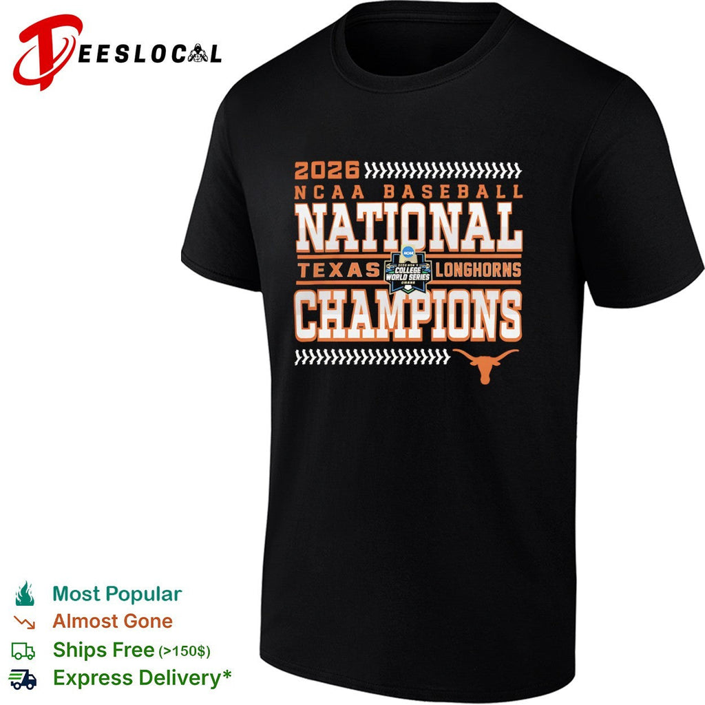 2026 Texas Longhorns NCAA Baseball National Champions shirt Unisex