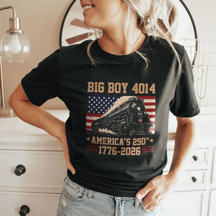 250 Years Big Boy 4014 Train US Flag T Shirt Unisex
