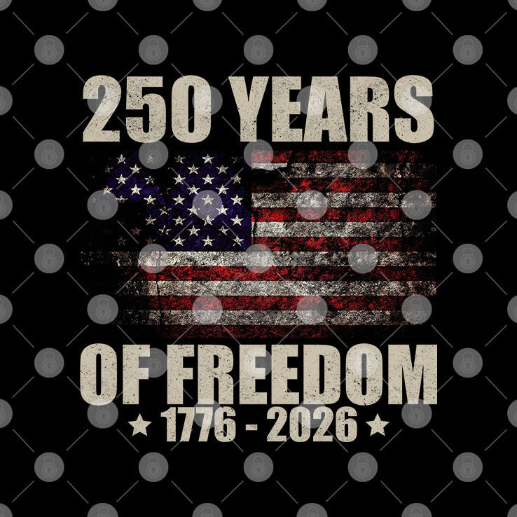 250 Years Of Freedom 1776 2026 Shirt Unisex