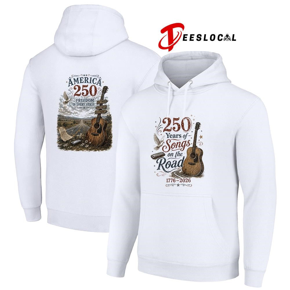 250 years of songs on the road freedom in every verse shirt Unisex