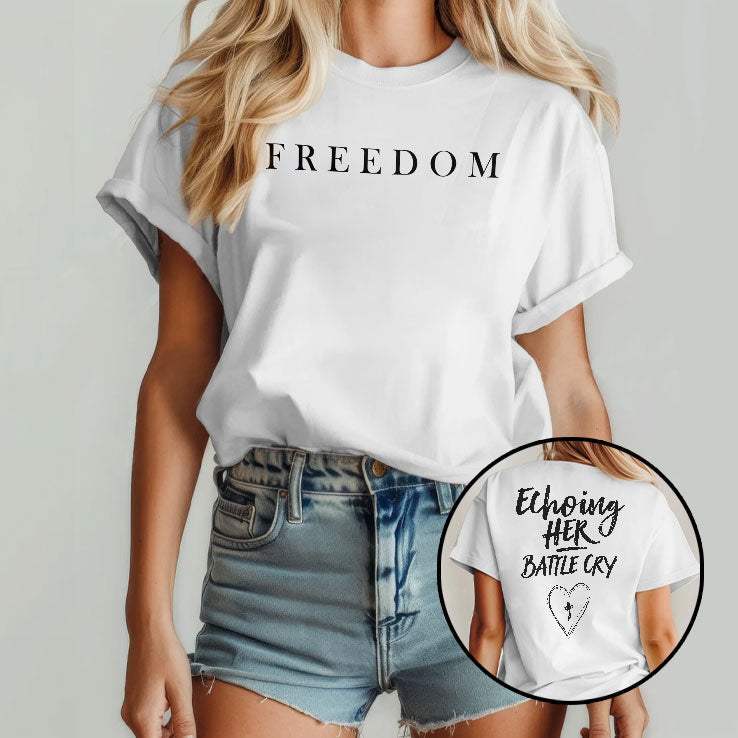 Freedom Echoing Her Battle Cry Erika Kirk T Shirt Unisex