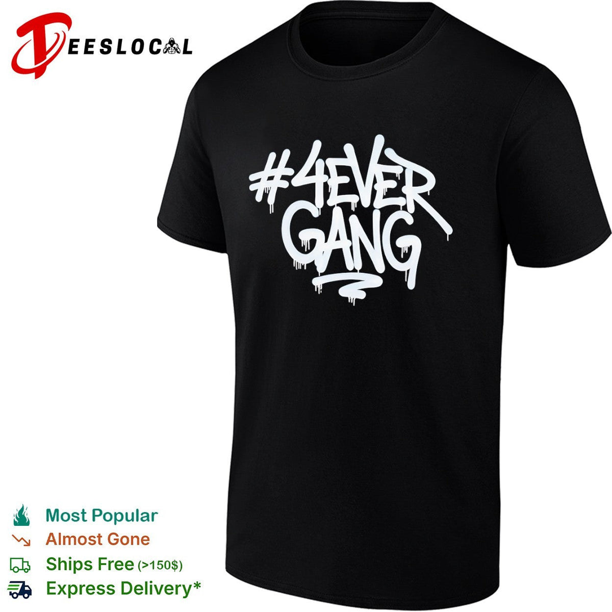 4Ever Gang graffiti shirt Unisex