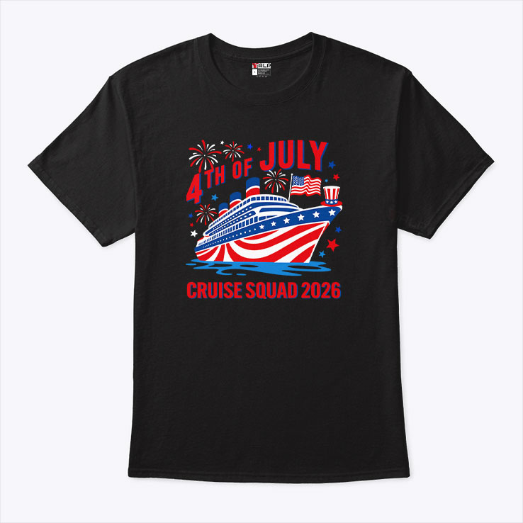 4th Of July Cruise Squad 2026 T Shirt Unisex