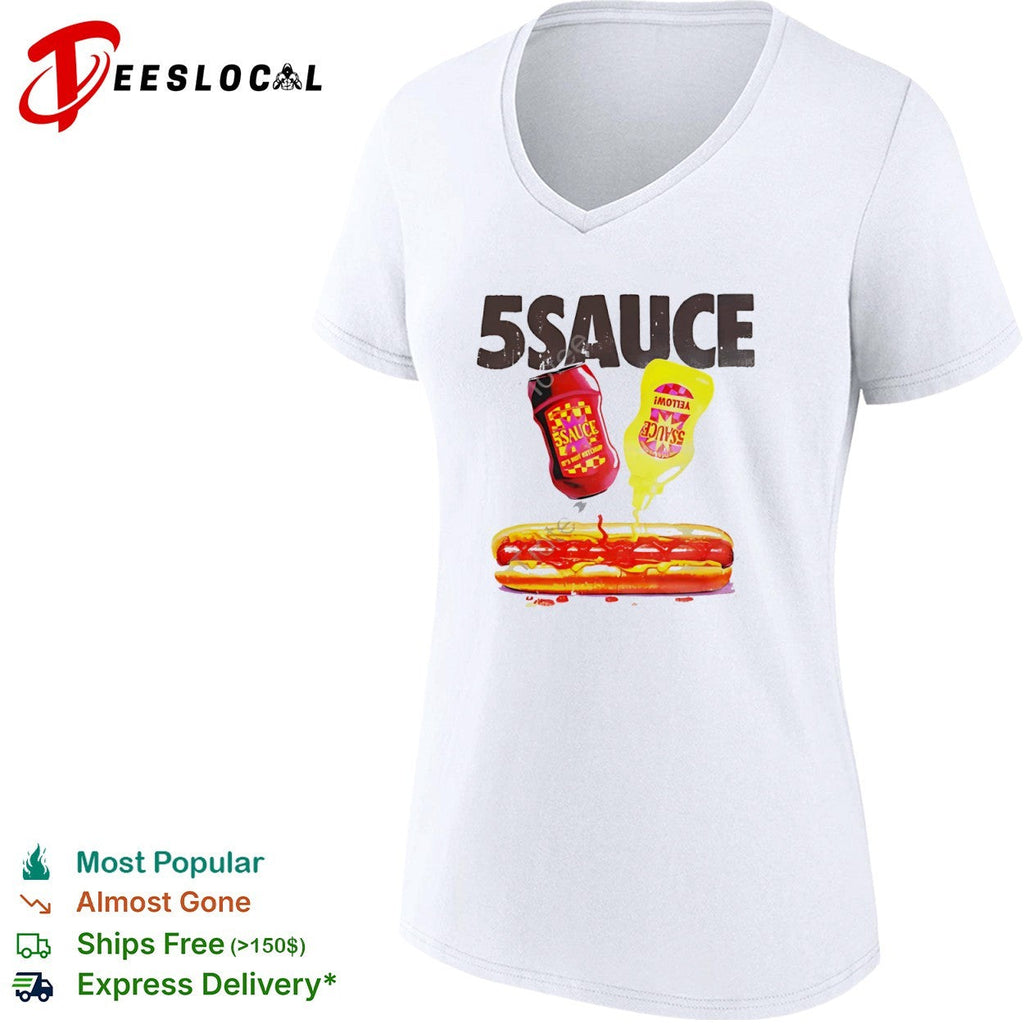 5 Sauce Hot Dog it is not ketchup and yellow mustard food shirt Unisex
