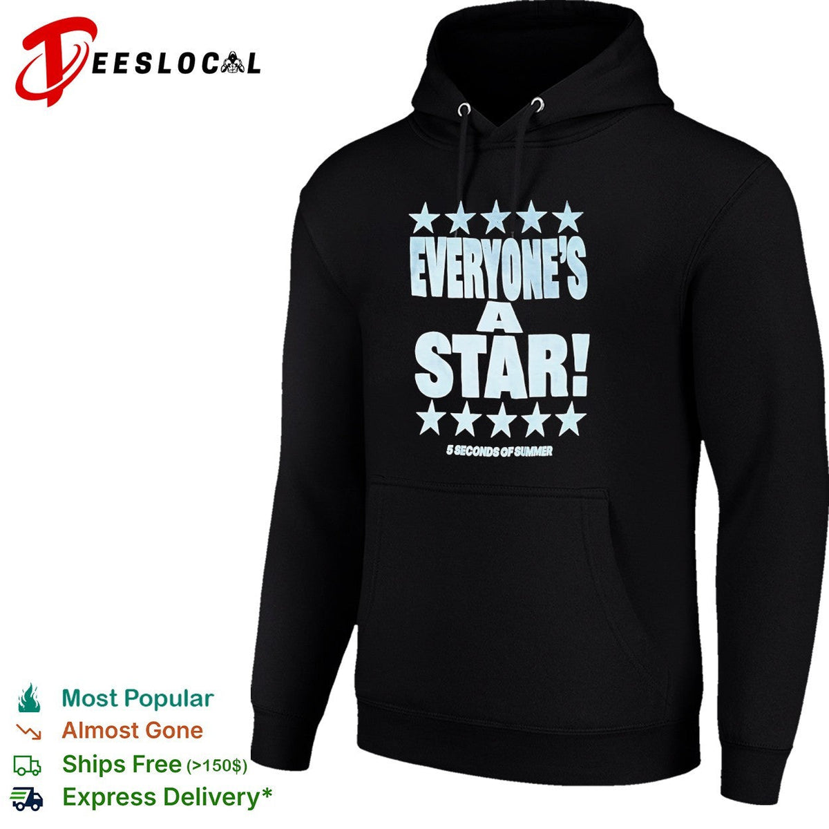 5 Seconds of Summer everyone is a star shirt Unisex