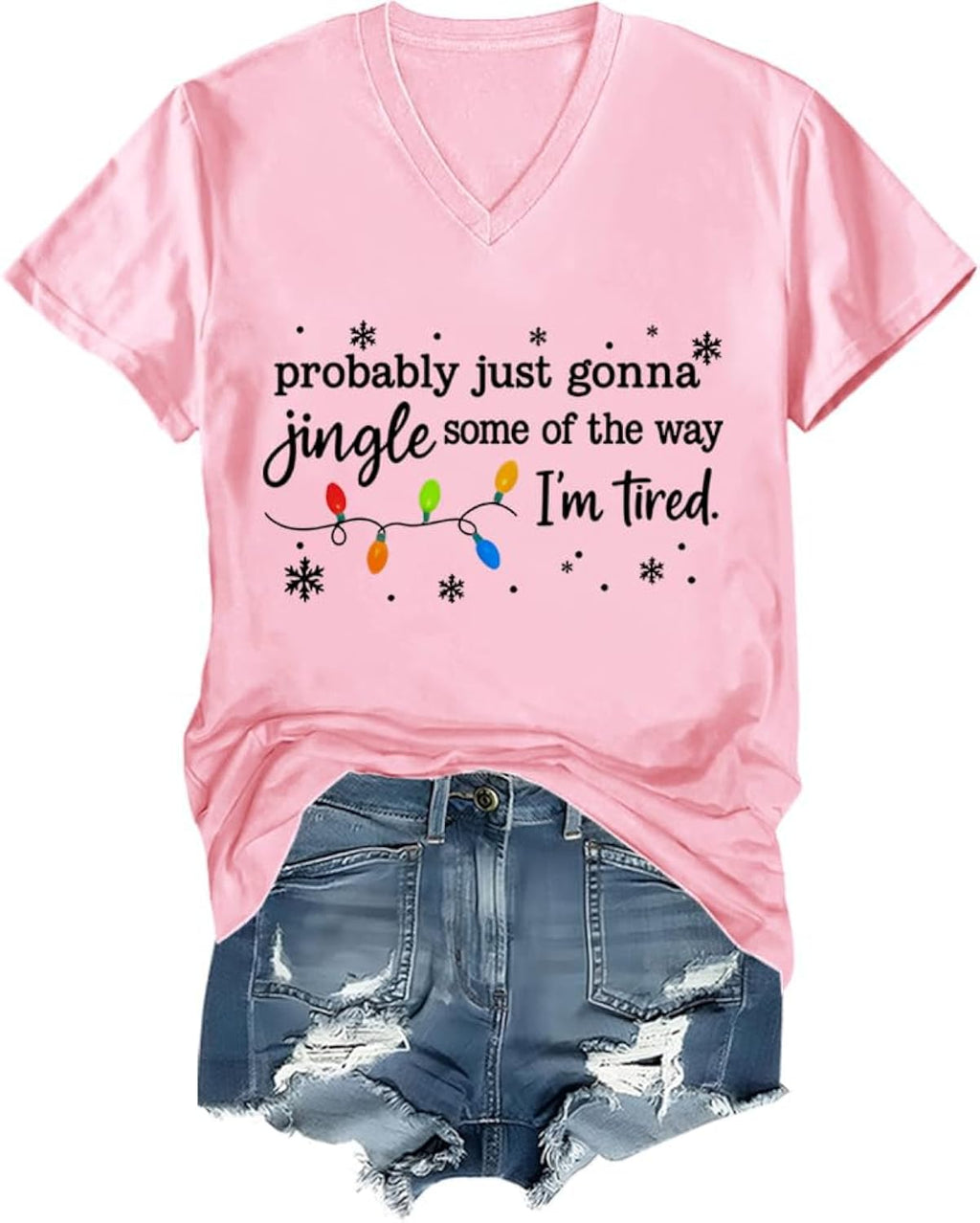 Probably Just Gonna Jingle Some of The Way I'm Tired Shirt Christmas Jingle Some of The Way Shirt