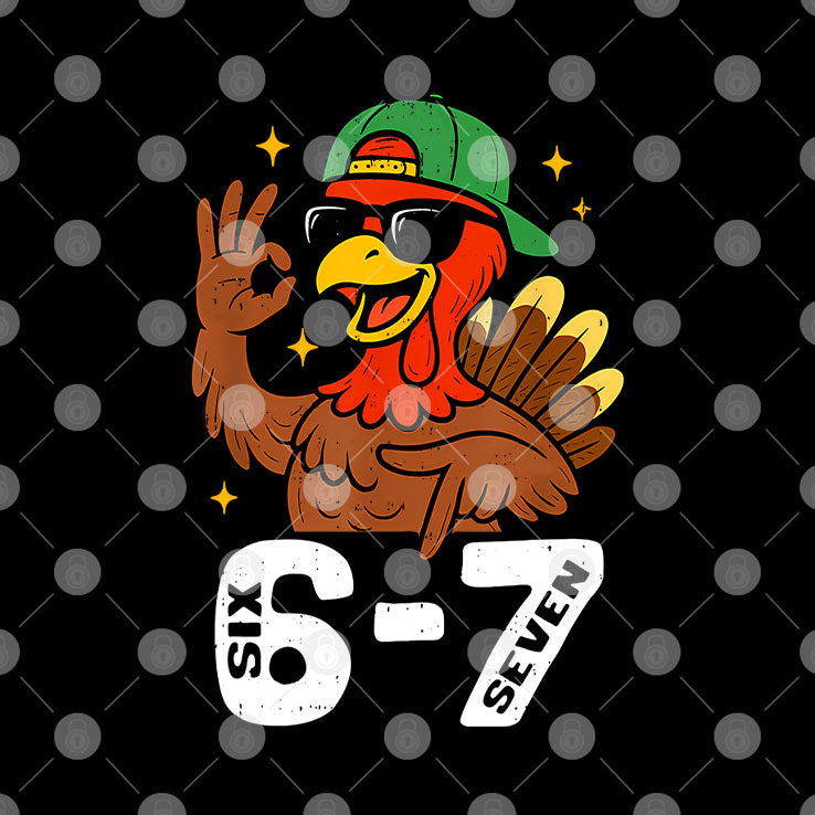 6 7 Six Seven Turkey Gen Z Alpha Meme T Shirt Unisex