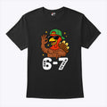 6 7 Six Seven Turkey Gen Z Alpha Meme T Shirt Unisex