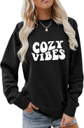 Cozy Vibes Sweatshirt, Get Cozy Season Sweater Women Crewneck Pullover Tops Funny Fall Winter Sweater Weather Shirts