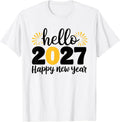 Hello 2027 Happy New Year 2027 New Year's Eve Party T-Shirt