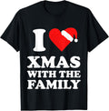 Merry Christmas Matching Couple I Love Xmas with The Family T-Shirt