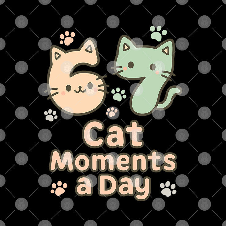 67 Cat Moments A Day Six Seven T Shirt Unisex