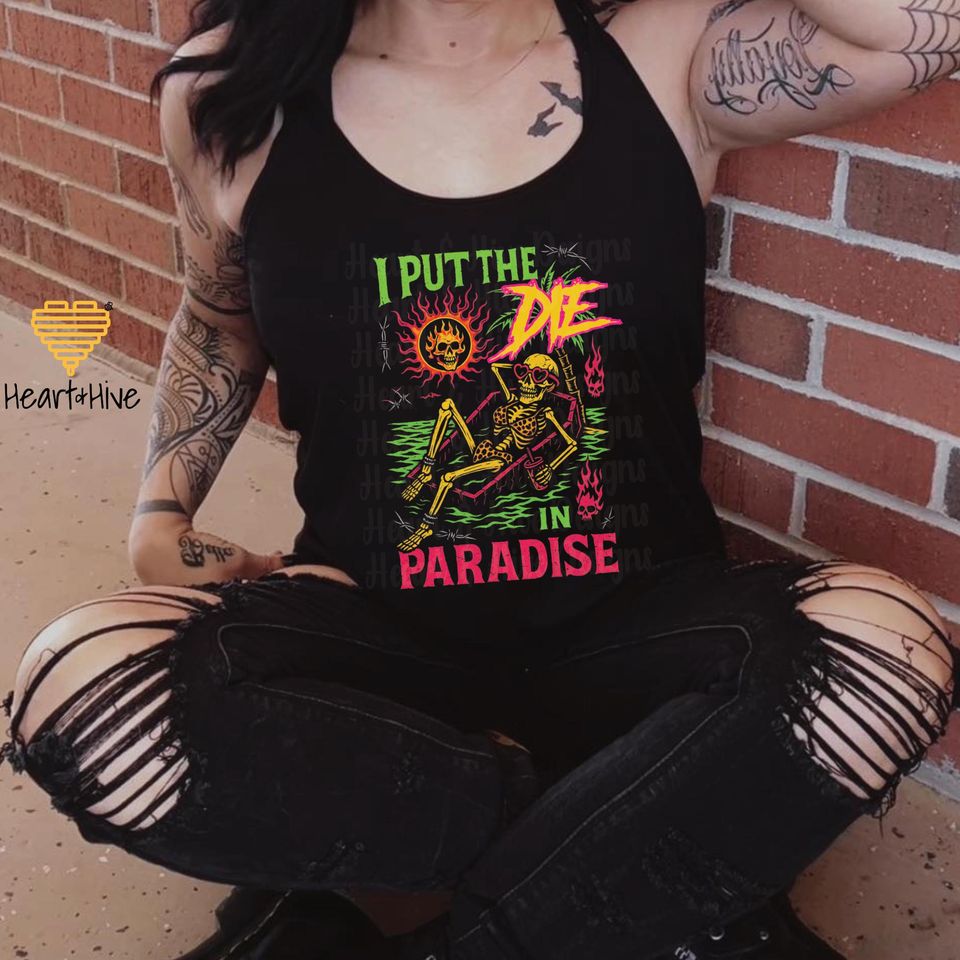 I Put The Die In Paradise Skeleton Beach Racerback Tank Top, Summerween Tropical Vacation Shirt