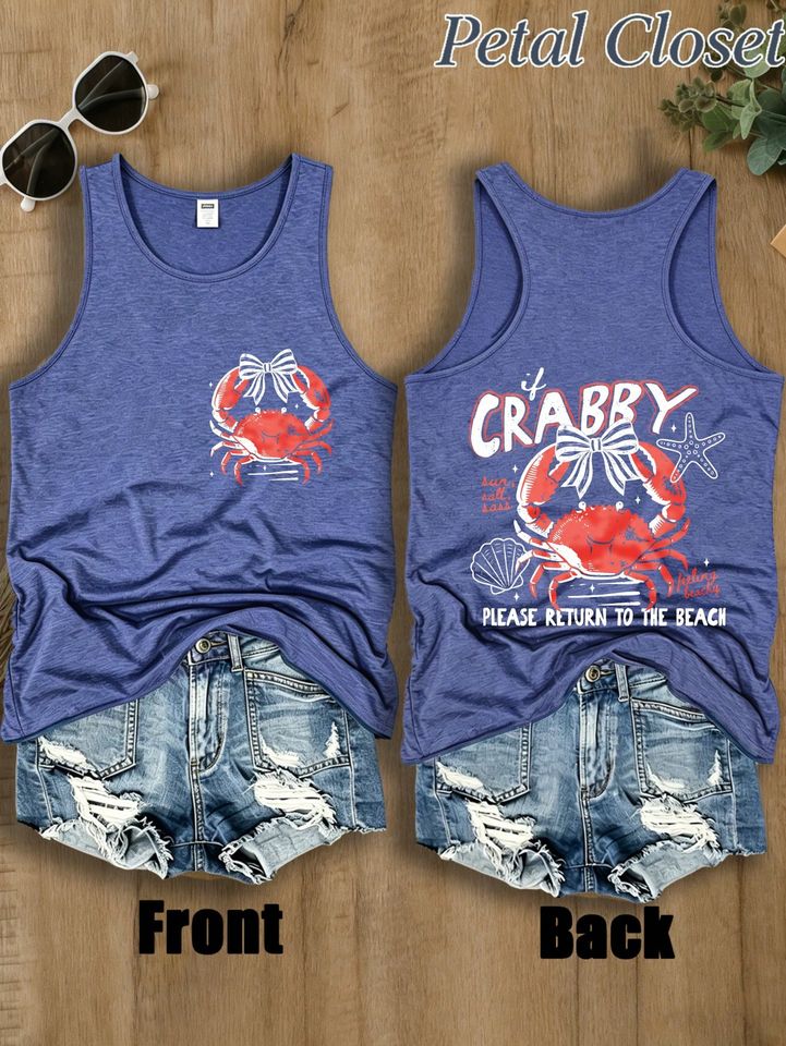 Double Sided Sleeveless Tank Top If Crabby Please Return To The Beach Crab