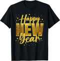 Happy New Year Family Matching Costume New Years Eve Party T-Shirt