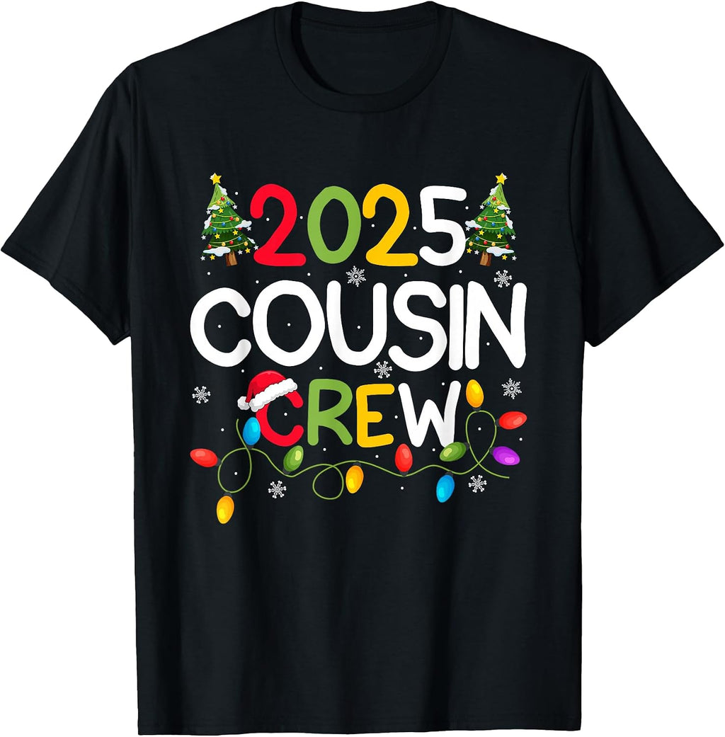 Cousin Crew 2025 Christmas Family Adult Kids Holiday Xmas T-Shirt