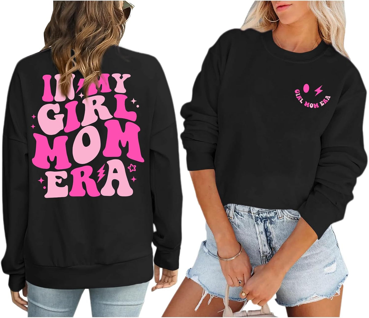 In My Girl Mom Era Sweatshirt Women Funny Mama Graphic Shirt Cool Mom Shirts Casual Long Sleeve Gift Pullover Tops