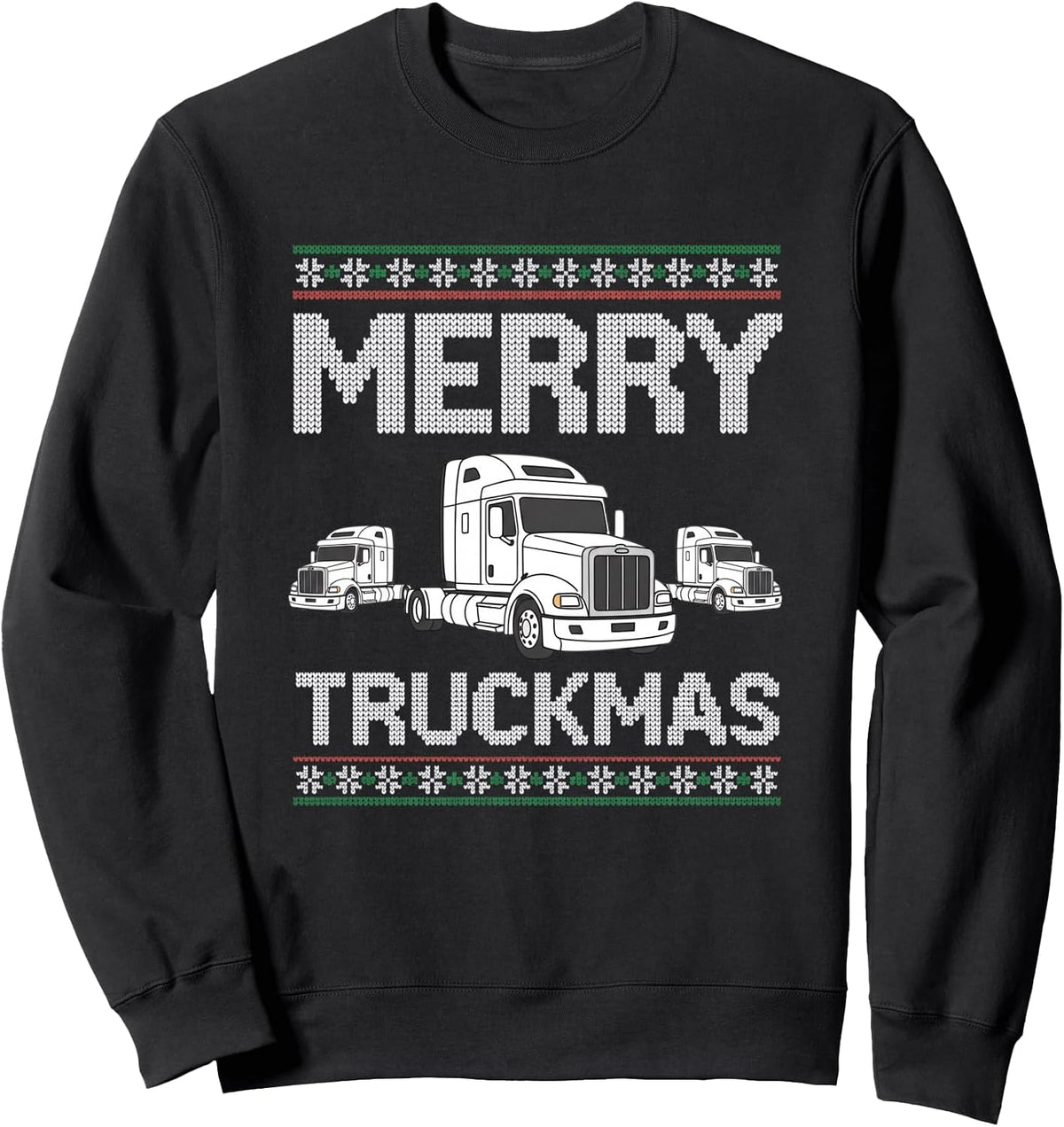 MERRY TRUCKMAS Big Trucks Semi Truck Christmas Men Sweatshirt
