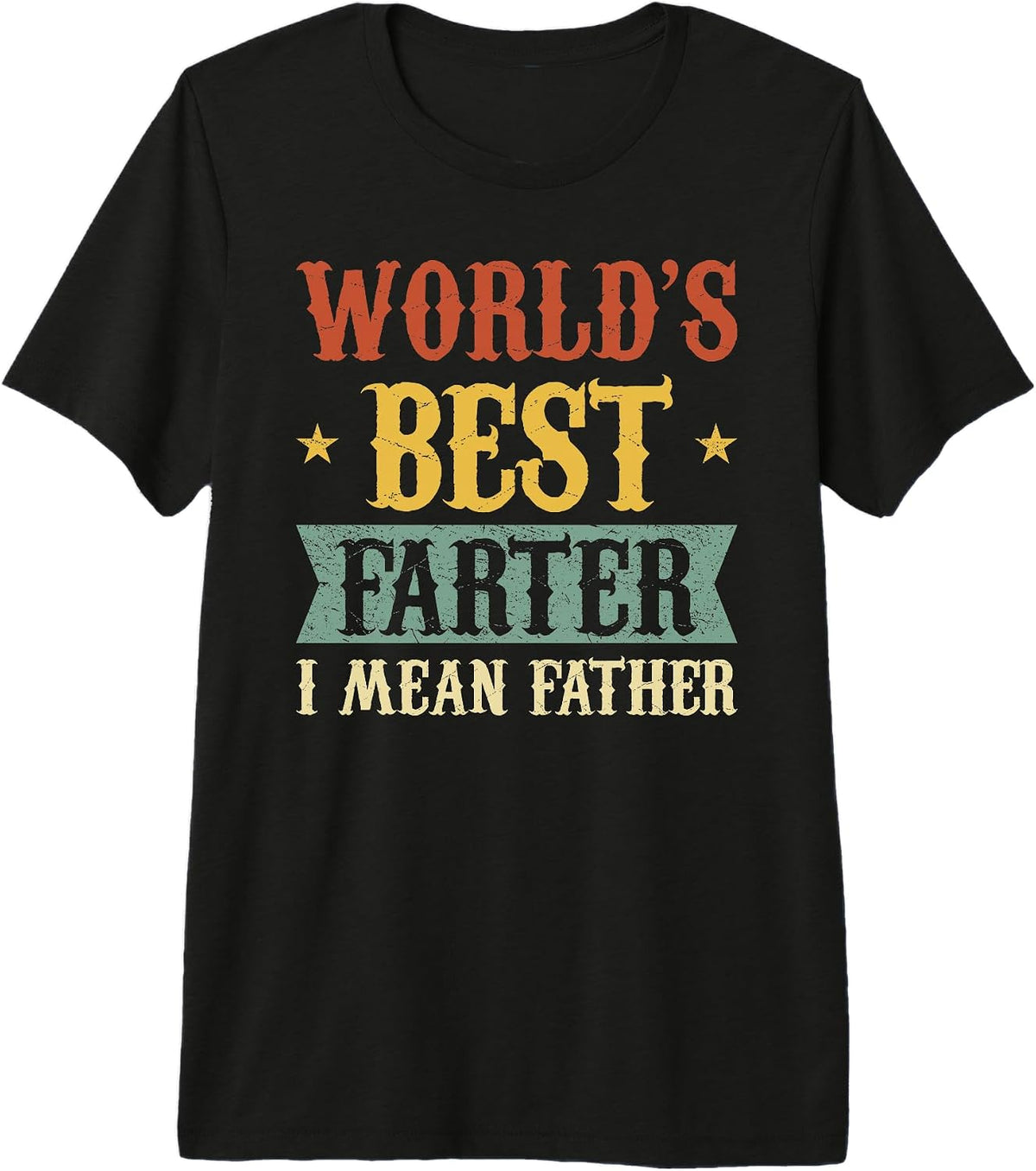 Farter Dad Father Daddy Funny For Husband T-Shirt