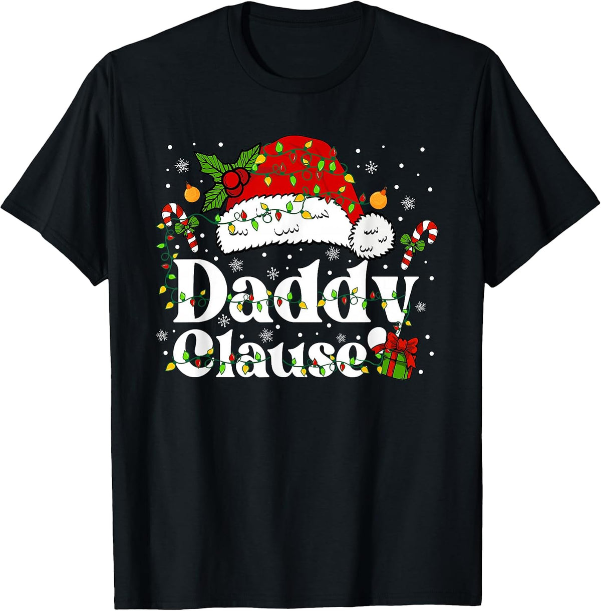 Daddy Clause Funny Christmas for Dad T-Shirt