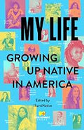 My Life: Growing Up Native in America Unisex