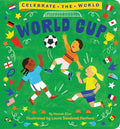 World Cup (Celebrate the World) Unisex