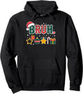BRUH Funny Christmas Meme Santa Hat Holiday Humor Tee Pullover Hoodie