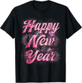 Happy New Year NYE Party Funny New Years Eve Matching Family T-Shirt
