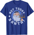 Funny Hanukkah Not Today Santa Menorah Chanukah Jewish Xmas T-Shirt