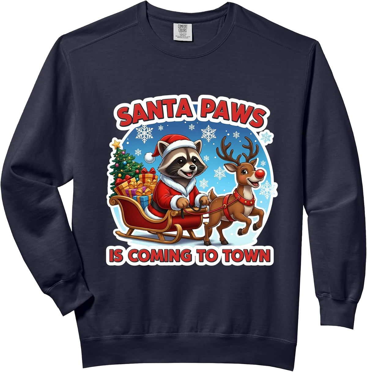 Santa Paws Is Coming To Town Christmas Racoon Lover Holiday Comfort Colors Adult Sweatshirt