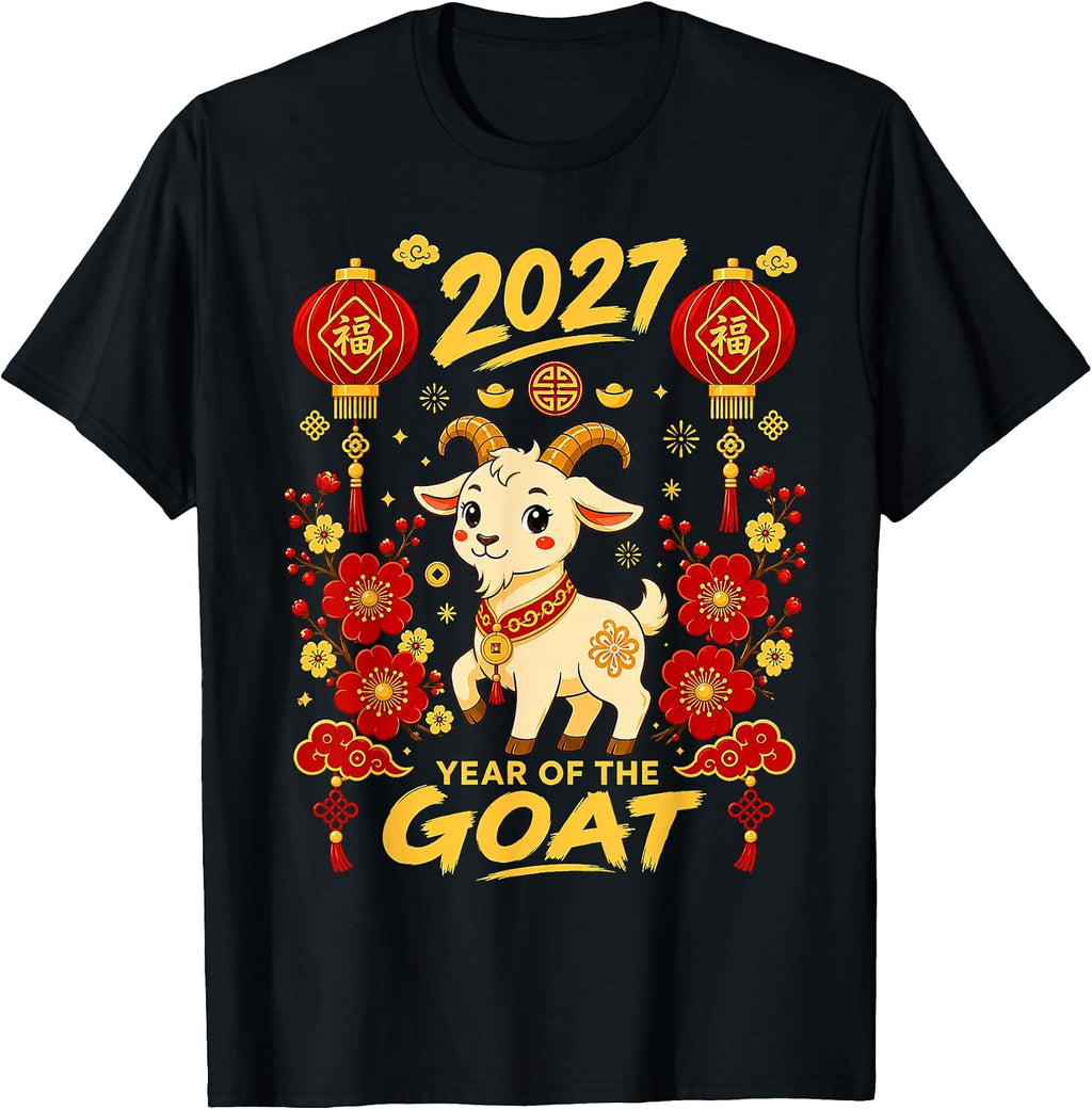 Chinese New Year 2027 Funny Year of The Goat 2027 New Year T-Shirt
