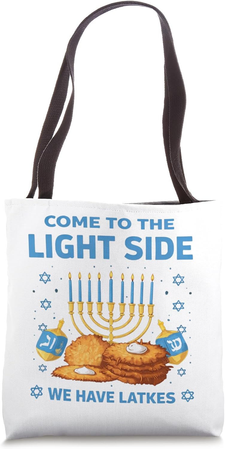 Funny Hanukkah Come to The Light Side Latkes Menorah Jewish Tote Bag