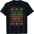 This is my Christmas Movie Watching Shirt - Funny Xmas Movie T-Shirt