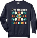 Deb Haaland Secretary of Interior Native American Indian Comfort Colors Adult Unisex