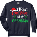 First Christmas As A Grandma Funny Christmas New Grandmother Comfort Colors Adult Sweatshirt