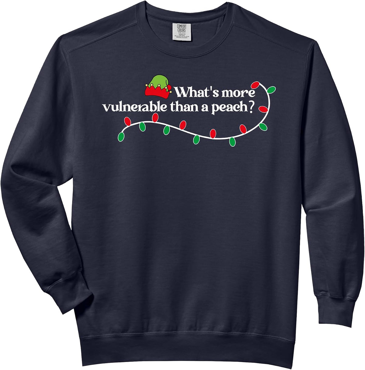What's More Vulnerable Than A Peach Comfort Colors Adult Sweatshirt